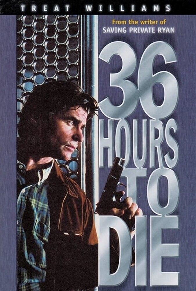 فیلم ۳۶ ساعت تا مرگ 36 Hours to Die 1999
