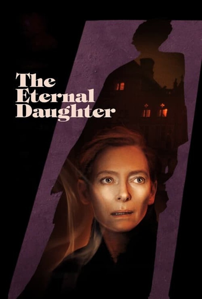 فیلم دختر ابدی The Eternal Daughter 2022