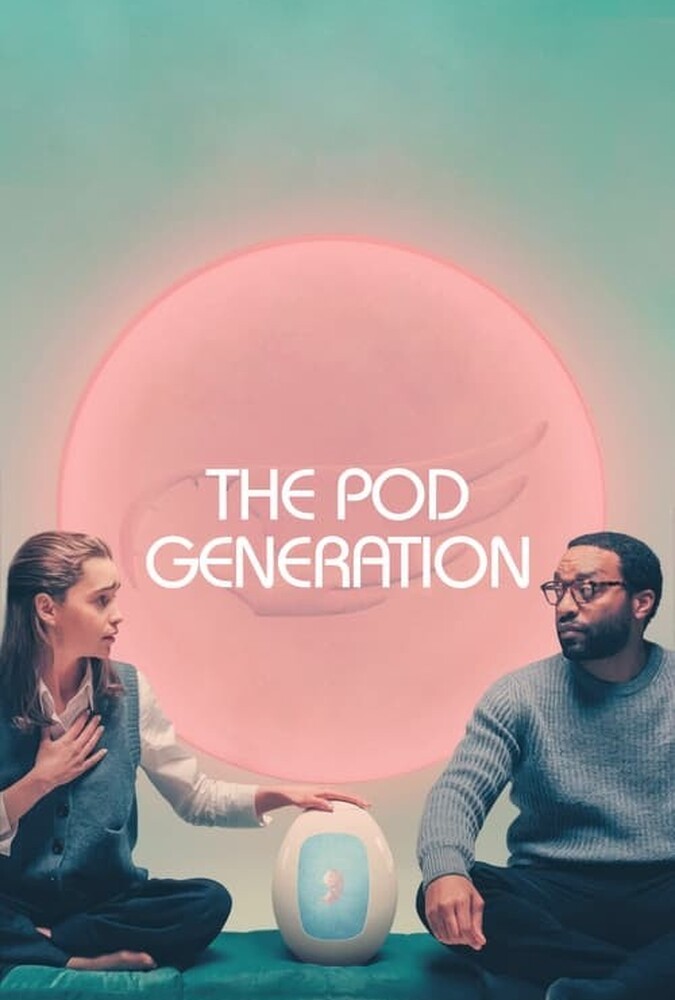 فیلم نسل پاد The Pod Generation 2023