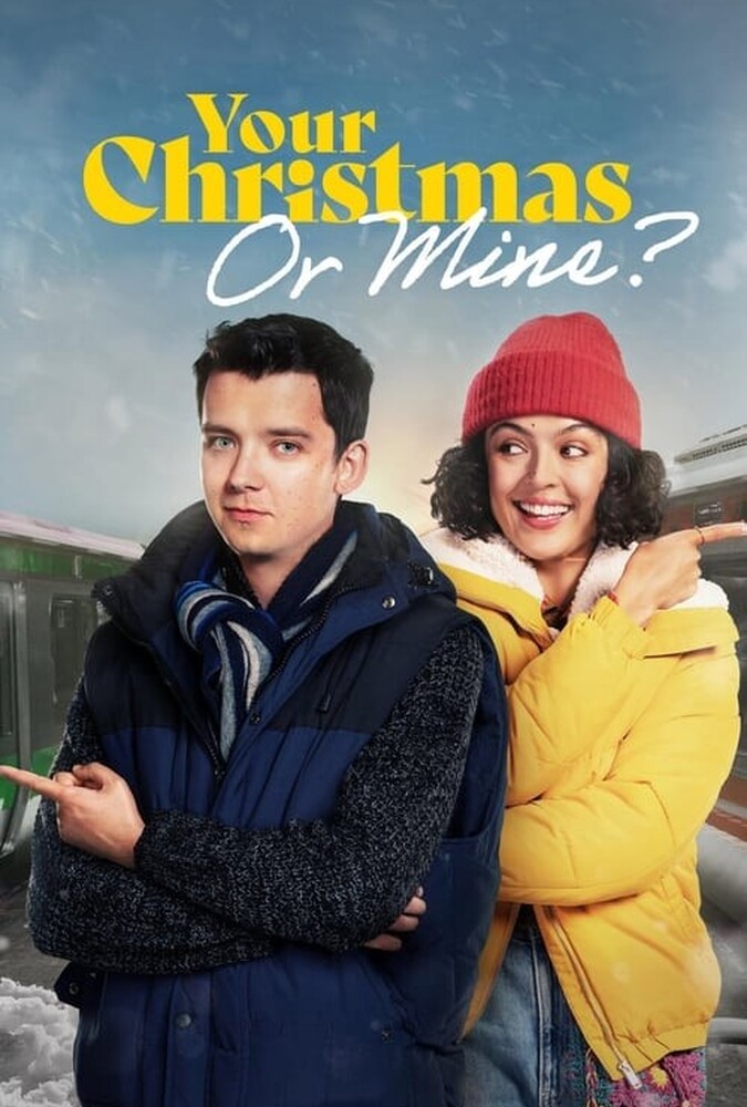 فیلم کریسمس شما یا کریسمس من؟ Your Christmas Or Mine? 2022