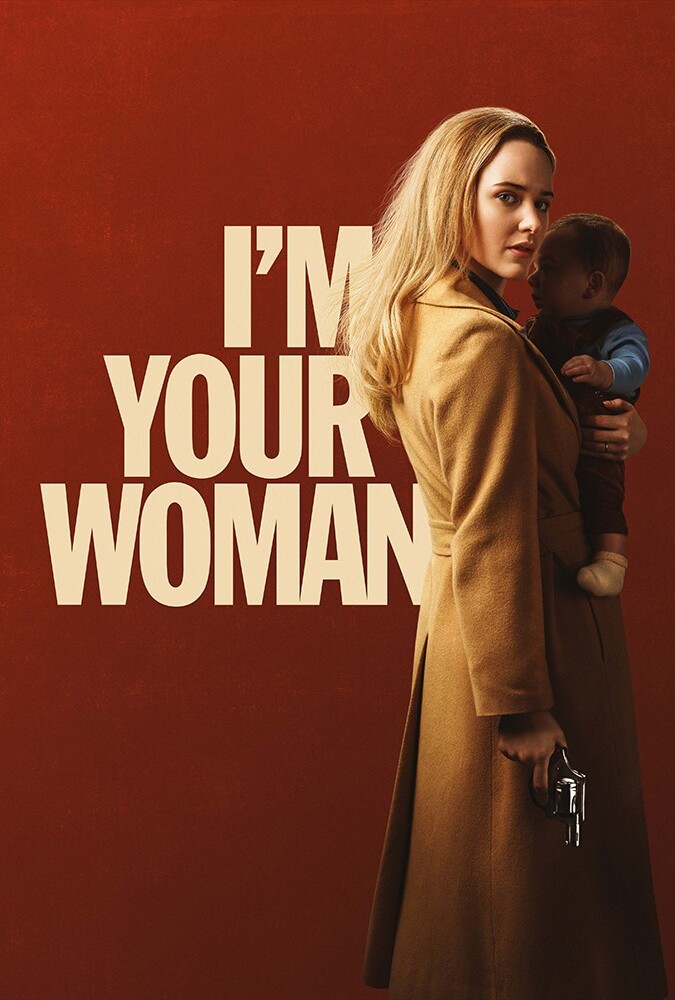 فیلم من زن تو هستم I’m Your Woman 2020