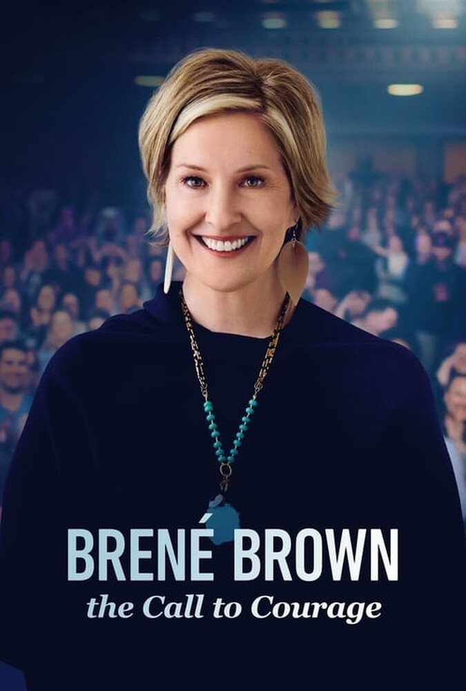 فیلم برنه براون: ندای شجاعت Brené Brown: The Call to Courage 2019