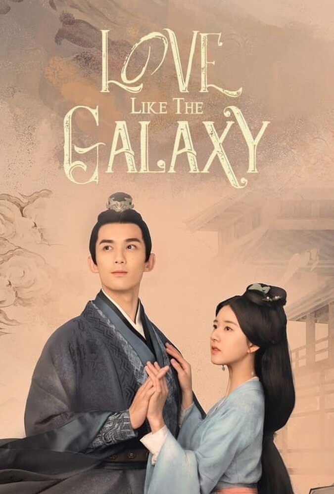 سریال عشق کهکشانی | Love Like the Galaxy