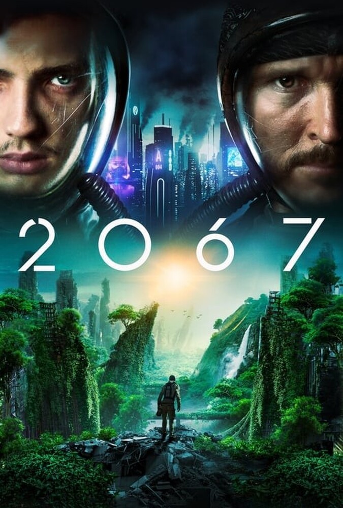 فیلم ۲۰۶۷ 2067 2020