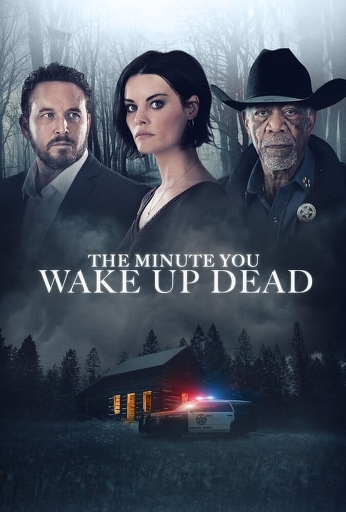 فیلم لحظهای که مرده به هوش آیی The Minute You Wake Up Dead 2022
