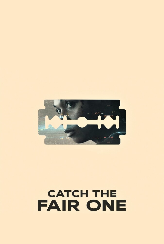 فیلم مبارزه منصفانه Catch the Fair One 2022