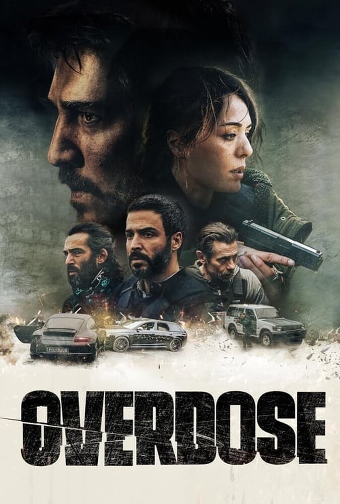 فیلم اوردوز Overdose 2022