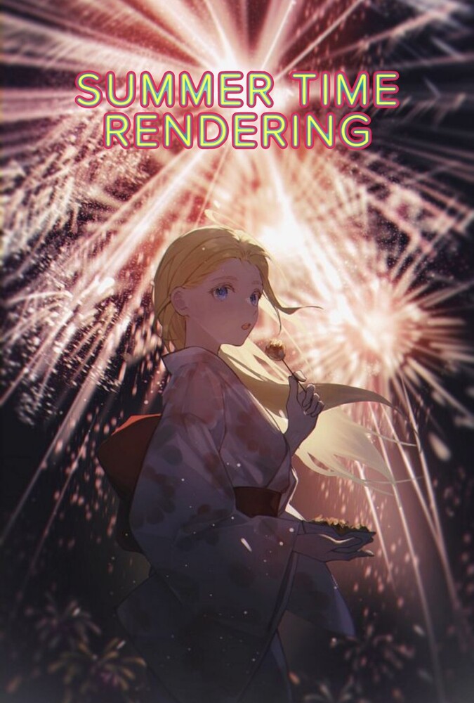 سریال بازیابی روزهای تابستانی | Summer Time Rendering