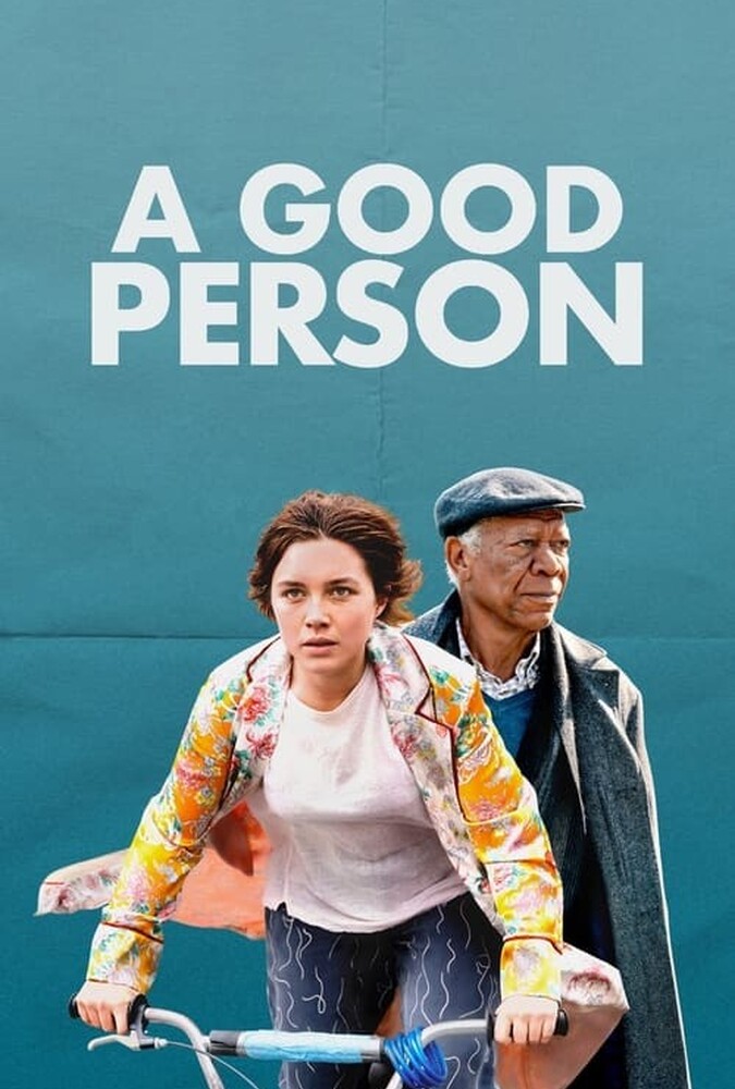 فیلم یک آدم خوب A Good Person 2023
