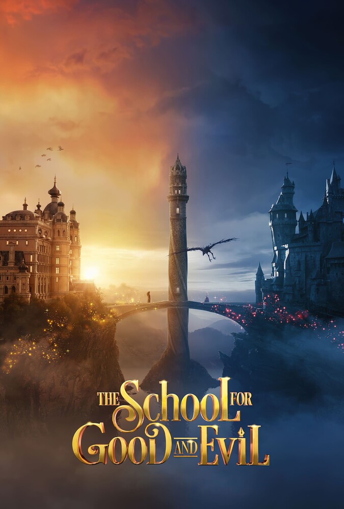فیلم مدرسه خیر و شر The School for Good and Evil 2022