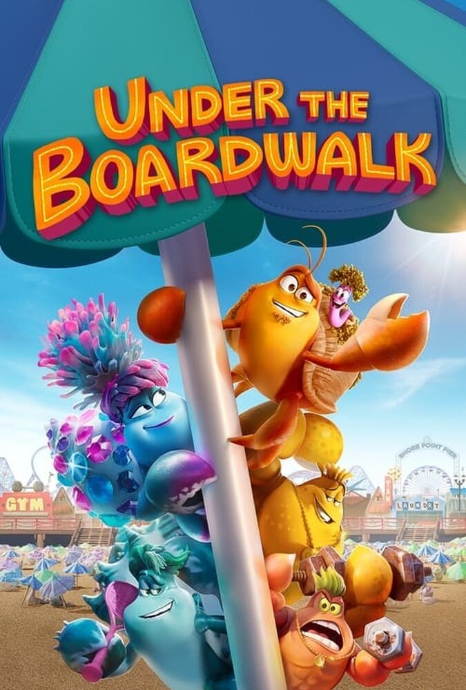 فیلم زیر مسیر چوبی Under the Boardwalk 2023