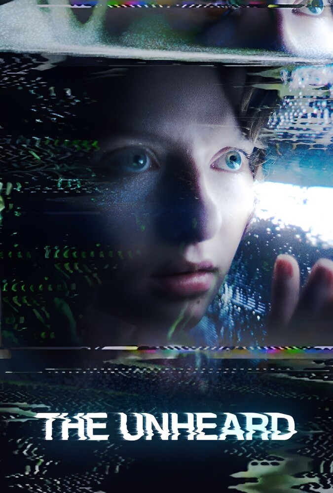 فیلم ناشنیده The Unheard 2023