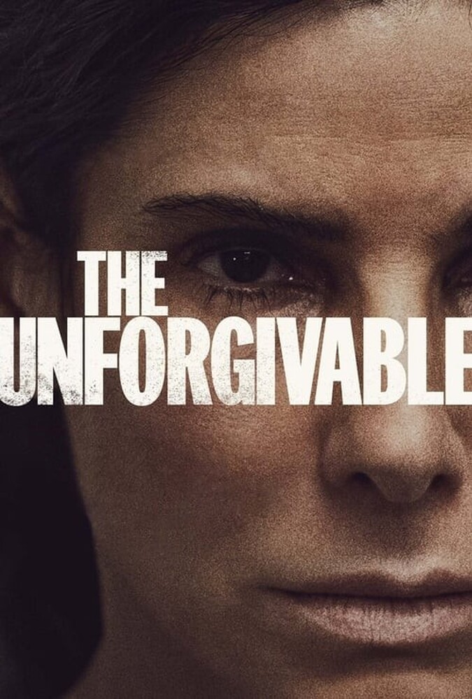 فیلم نابخشودنی The Unforgivable 2021