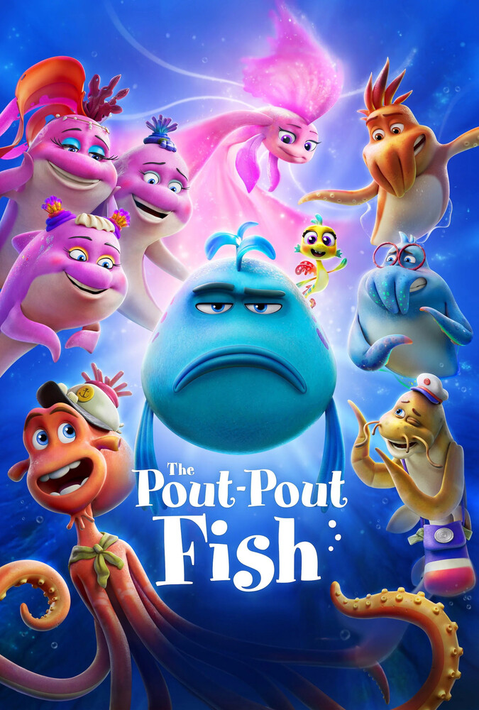 فیلم ماهی پوت پوت The Pout Pout Fish 2026