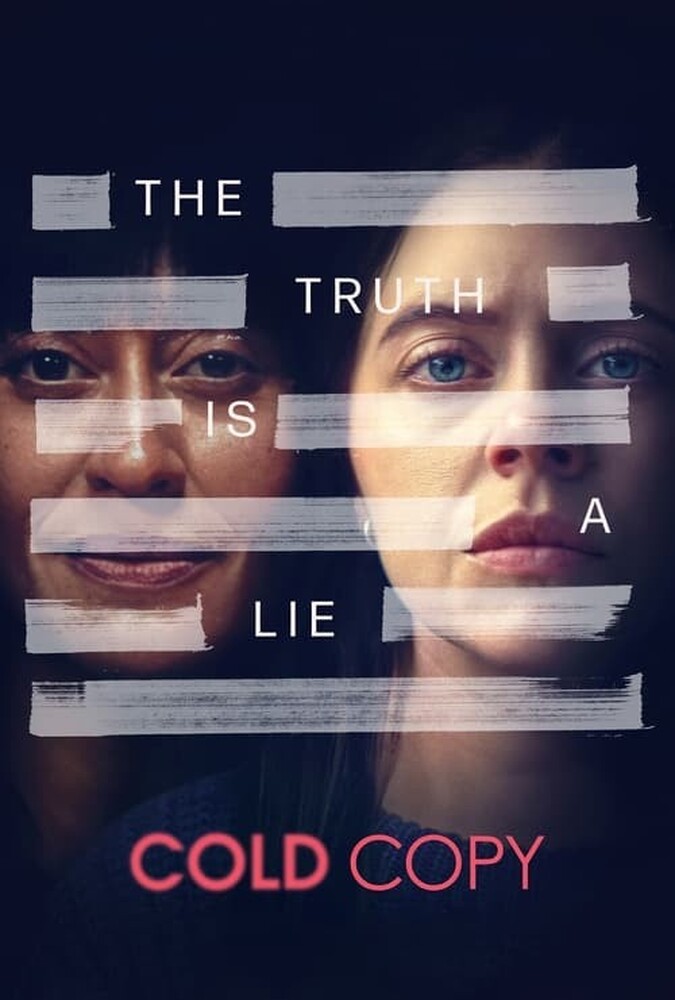فیلم گزارش غیرمنتظره Cold Copy 2024