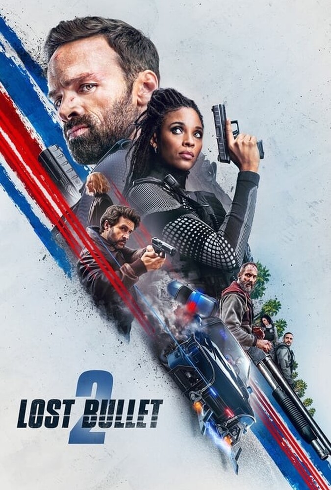فیلم گلوله گمشده ۲ Lost Bullet 2 2022
