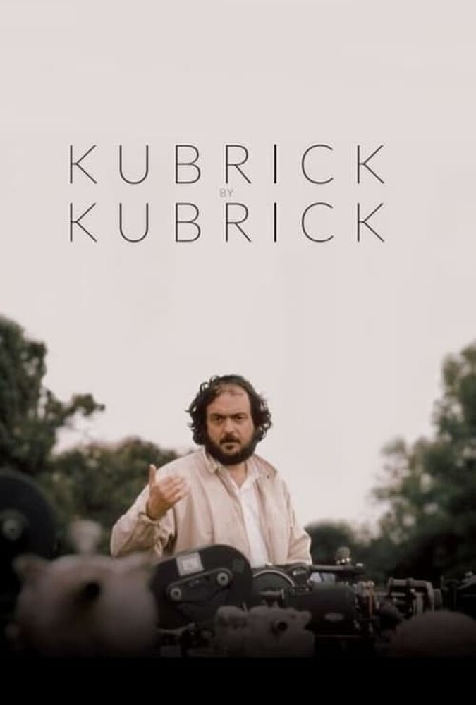 فیلم کوبریک توسط کوبریک Kubrick by Kubrick 2020