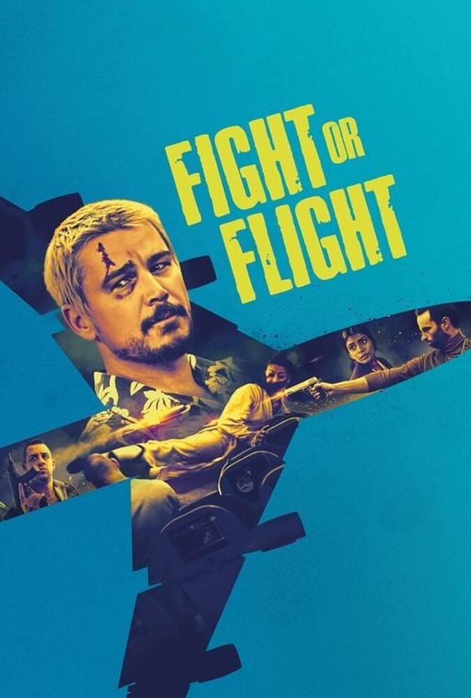فیلم جنگ یا پرواز Fight or Flight 2025
