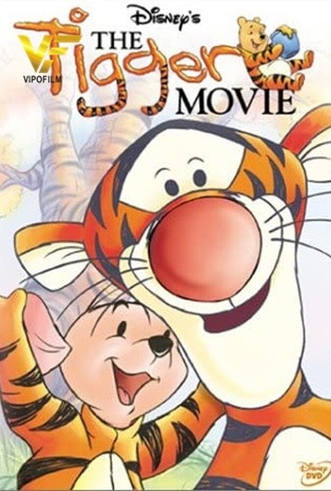 فیلم ماجراهای تیگر The Tigger Movie 2000