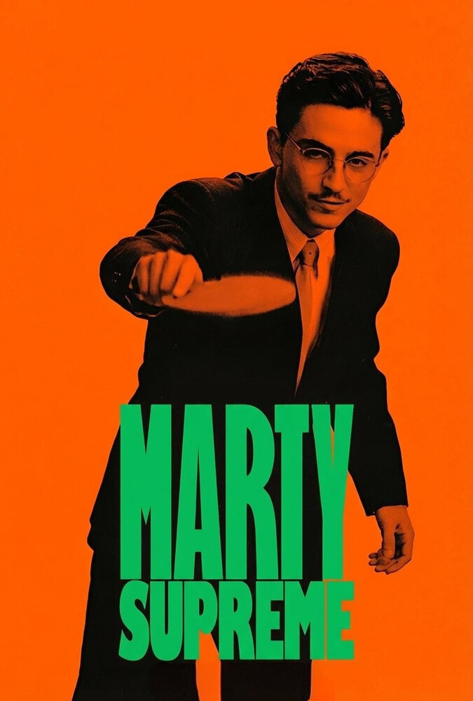 فیلم مارتی سوپریم Marty Supreme 2025