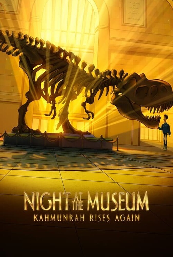 فیلم شب در موزه: کهمونره دوباره برمی خیزد Night at the Museum: Kahmunrah Rises Again 2022