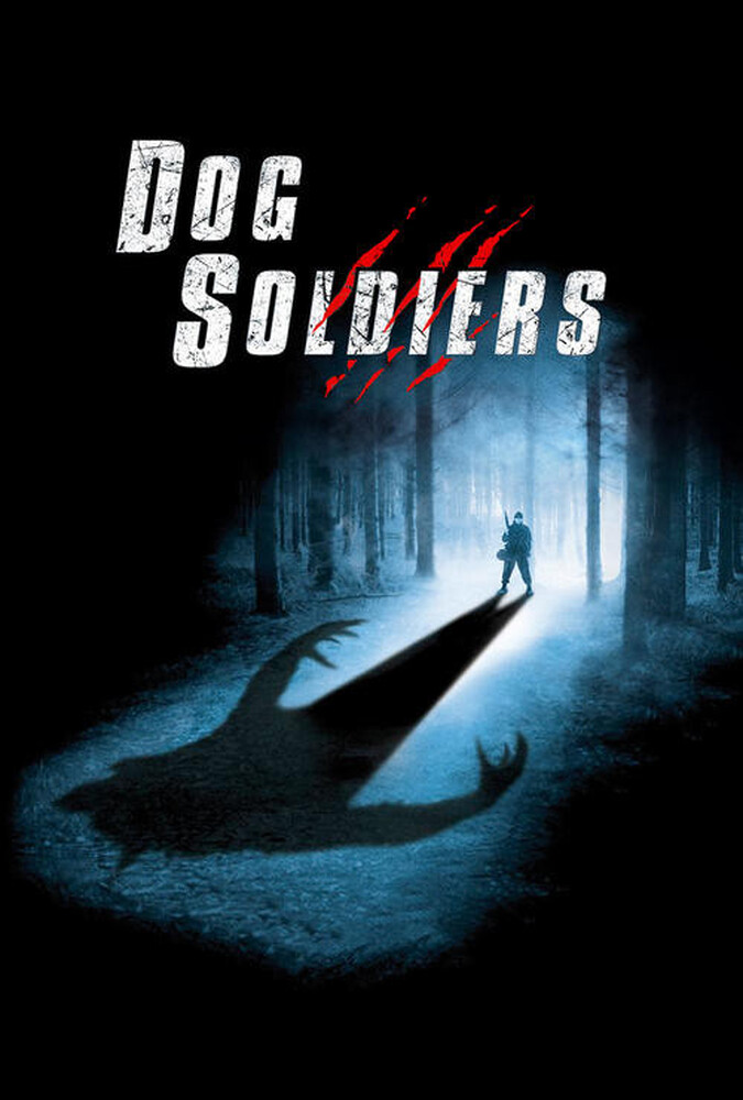 فیلم سربازان سگی Dog Soldiers 2002