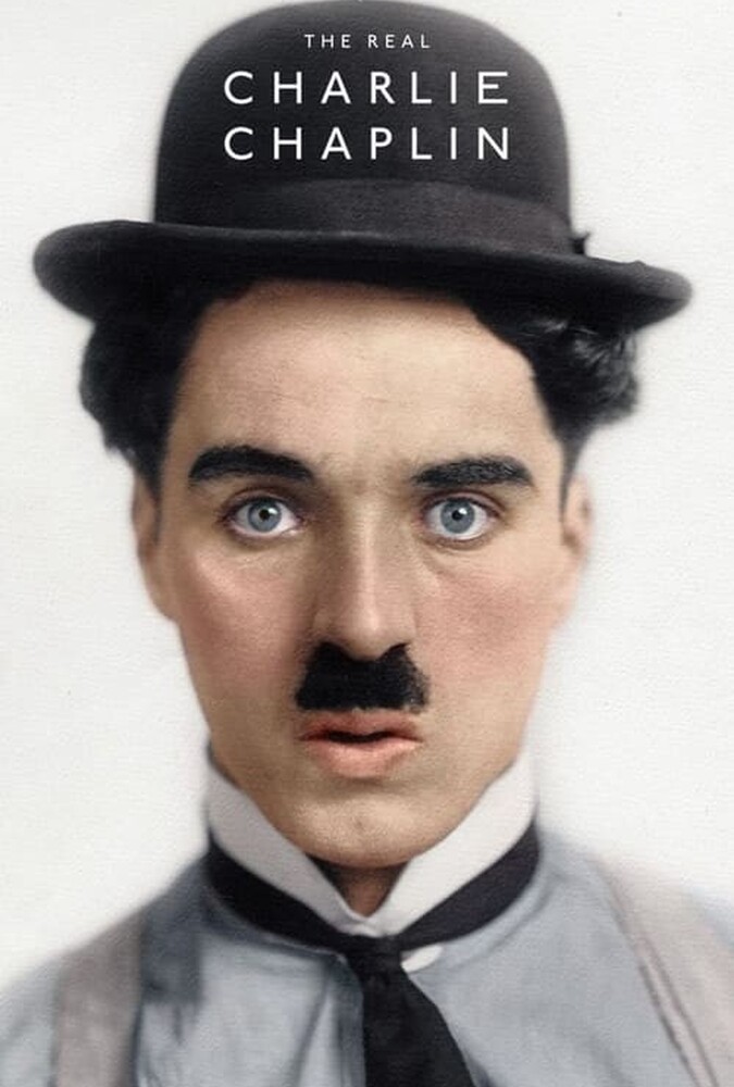 فیلم چارلی چاپلین واقعی The Real Charlie Chaplin 2021