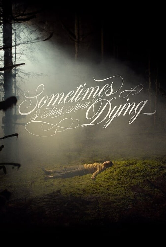 فیلم گاهی به مردن فکر می کنم Sometimes I Think About Dying 2024