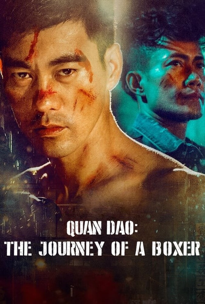 فیلم کوان دائو: سفر یک بوکسور Quan Dao: The Journey of a Boxer 2020