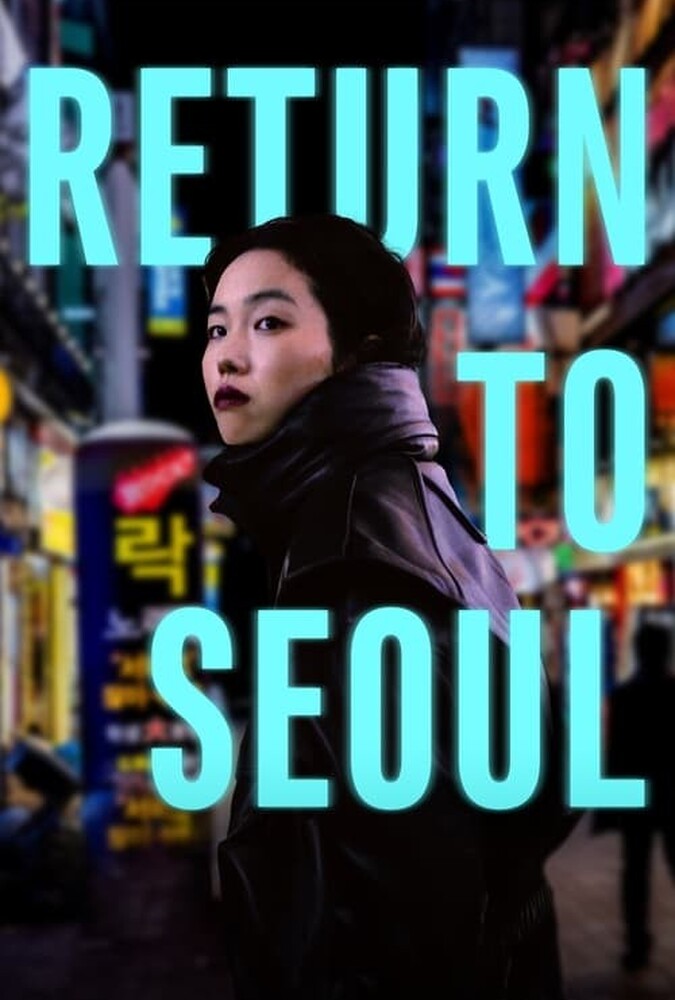 فیلم بازگشت به سئول Return to Seoul 2022