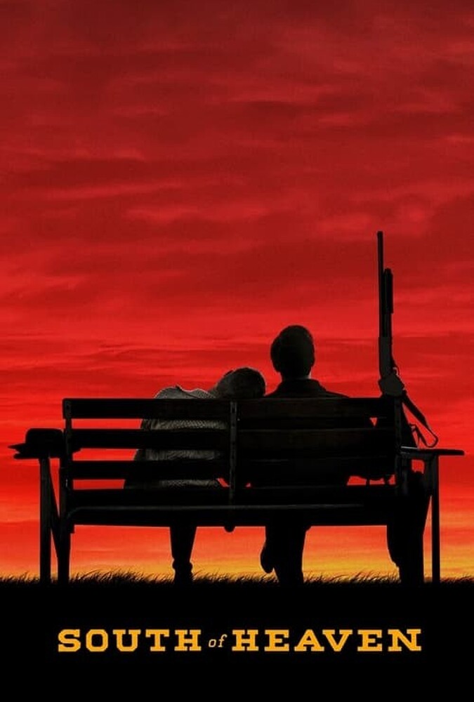 فیلم جنوب بهشت South of Heaven 2021