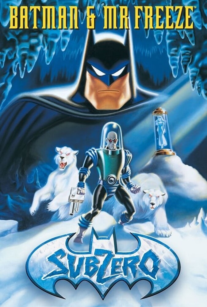فیلم بتمن و آقای فریز: زیر صفر Batman & Mr. Freeze: SubZero 1998