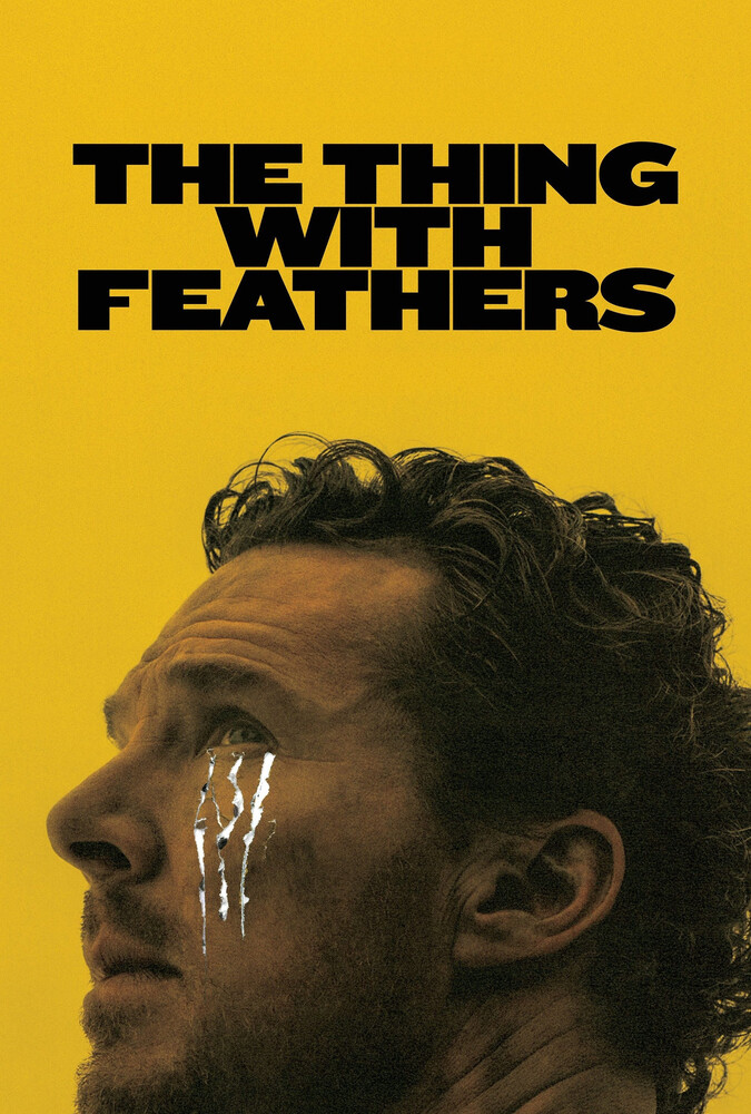 فیلم موجودی با پر The Thing with Feathers 2025
