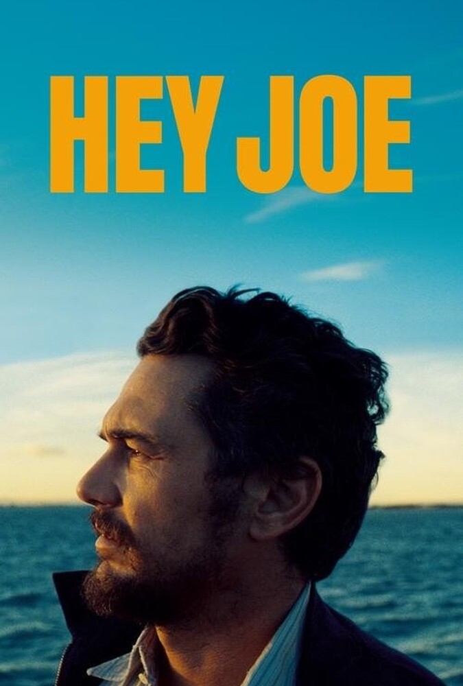 فیلم سلام جو Hey Joe 2024