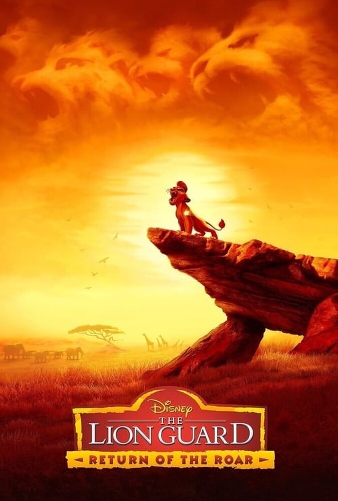 فیلم شیر محافظ: بازگشت غرش Lion Guard: Return of the Roar 2015