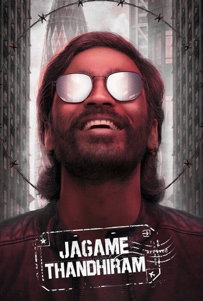 فیلم دنیا یک تله است Jagame Thandhiram 2021