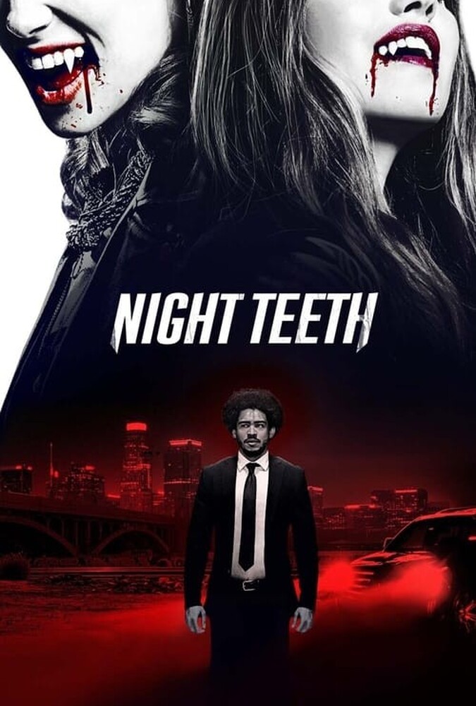 فیلم دندان های شب Night Teeth 2021