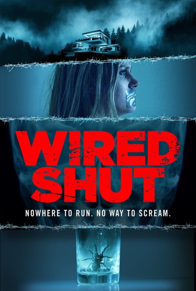فیلم قفل آرواره Wired Shut 2021