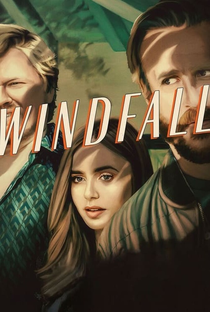 فیلم بادآورده Windfall 2022
