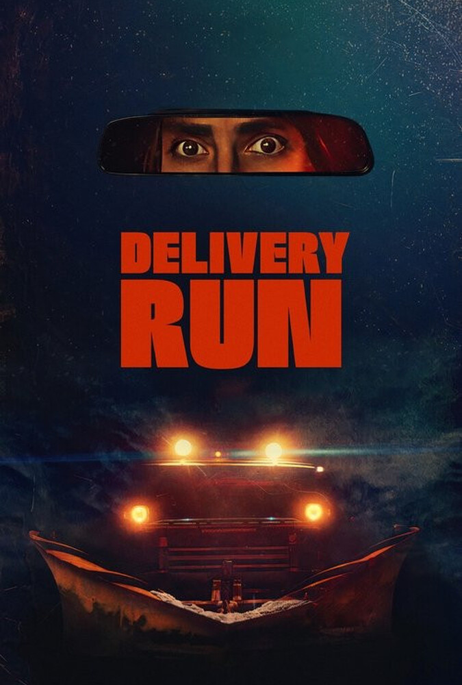 فیلم سفارش مرگبار Delivery Run 2025