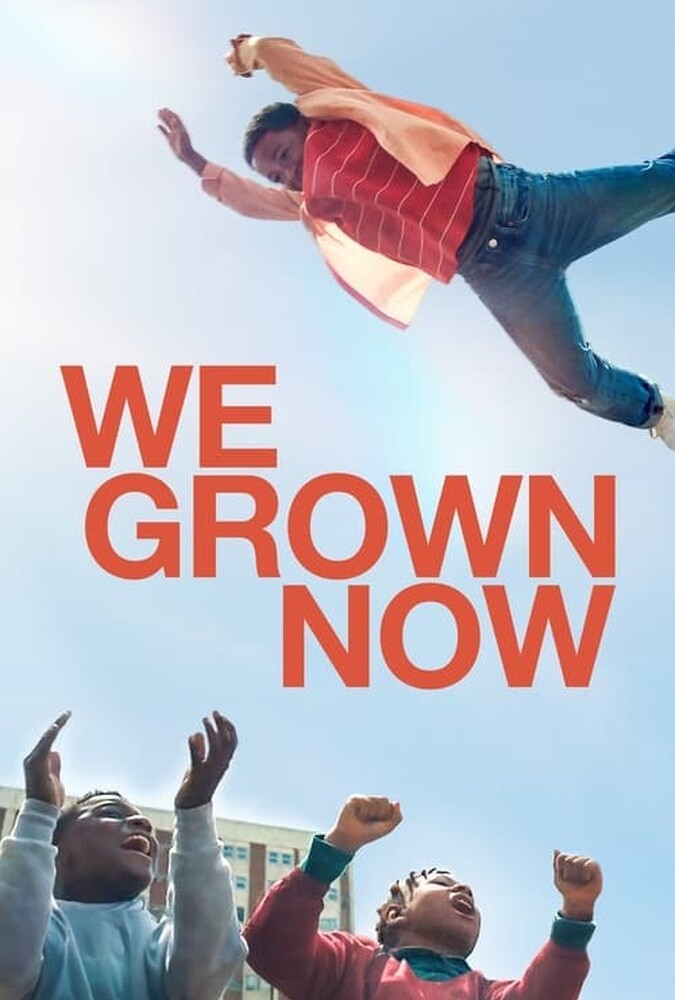 فیلم ما اکنون رشد کردیم We Grown Now 2024