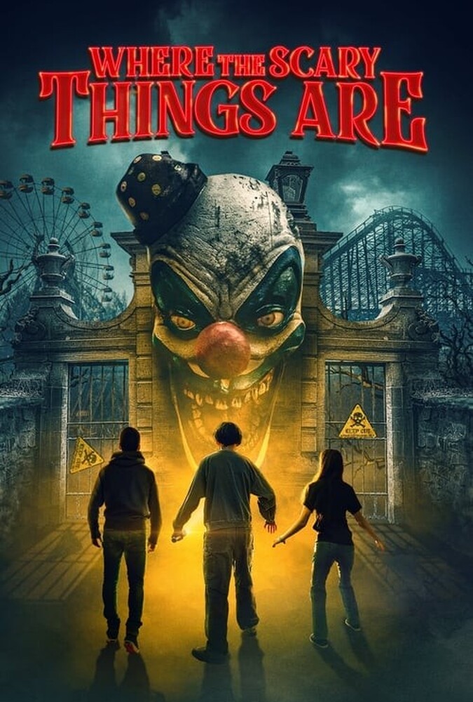فیلم محل وقوع اتفاقات ترسناک Where the Scary Things Are 2022