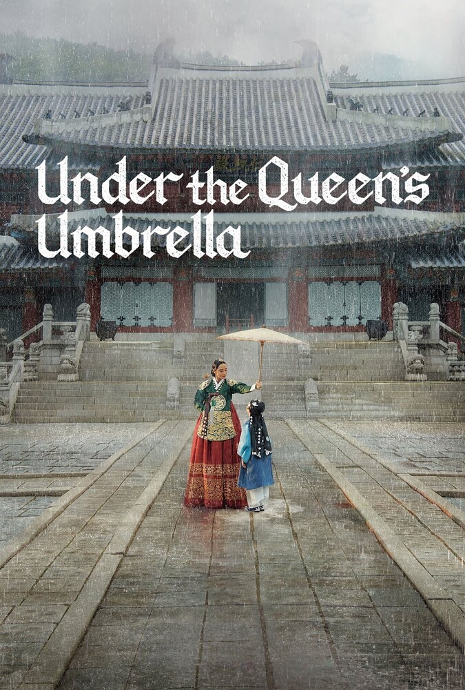 سریال زیر چتر ملکه | Under The Queen’s Umbrella