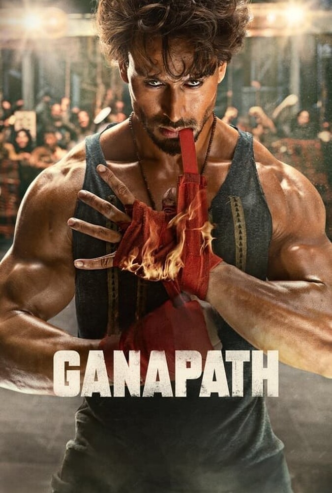 فیلم گاناپات Ganapath 2023