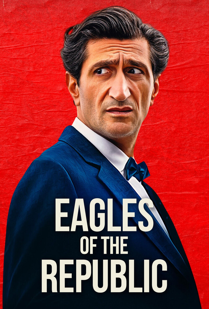 فیلم عقابهای جمهوری Eagles of the Republic 2025
