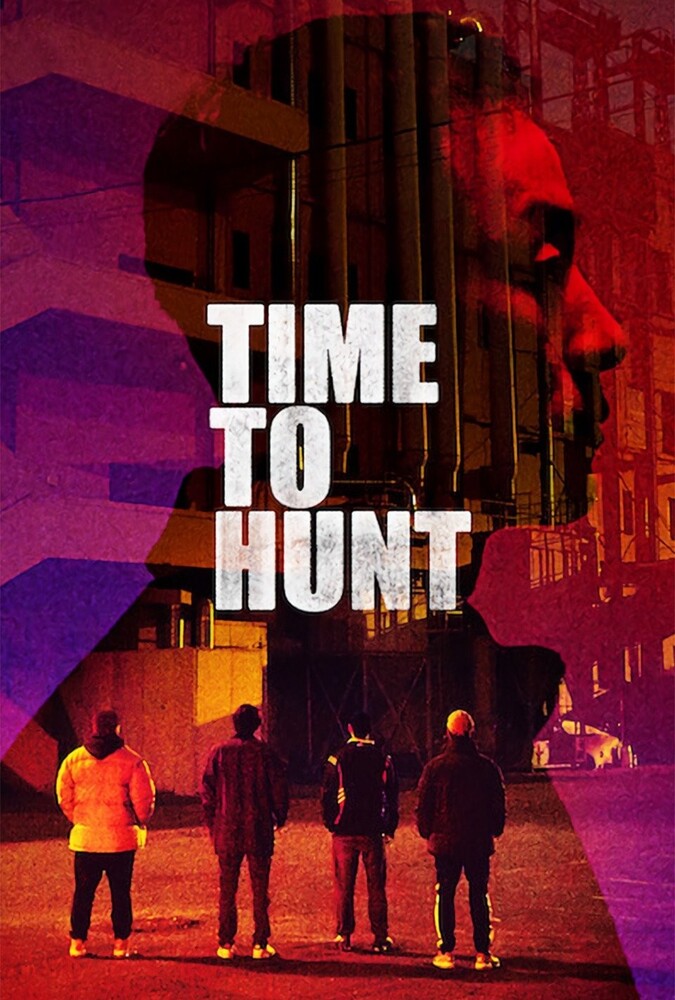 فیلم زمان شکار Time to Hunt 2020