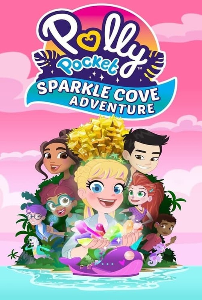 فیلم پالی پاکت: ماجراجویی دره درخشان Polly Pocket Sparkle Cove Adventure 2023