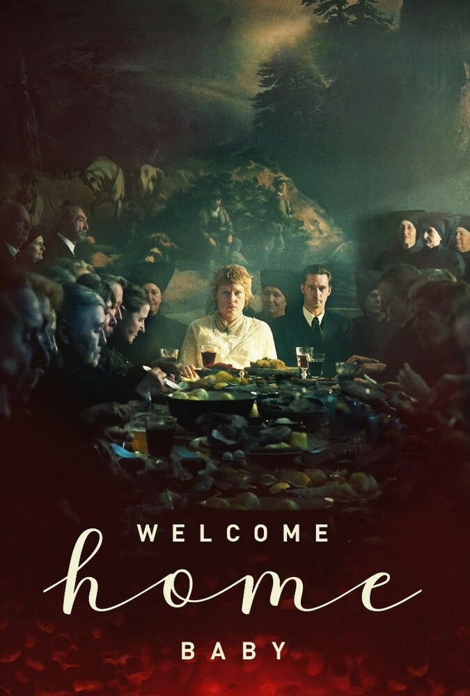 فیلم به خانه خوش آمدی عزیزم Welcome Home Baby 2024