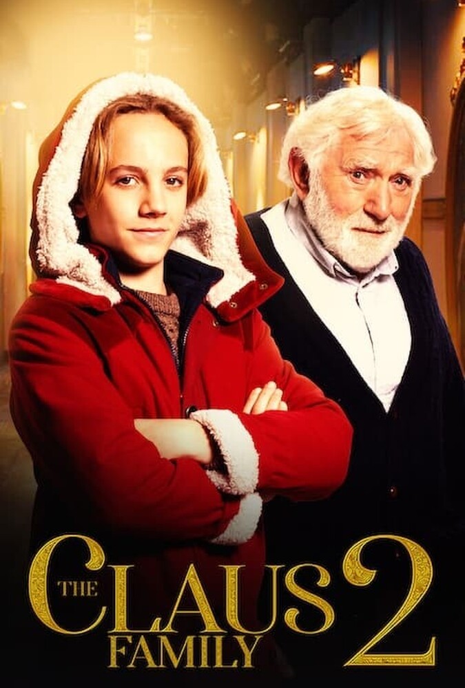 فیلم خانواده کلاوس ۲ The Claus Family 2 2021