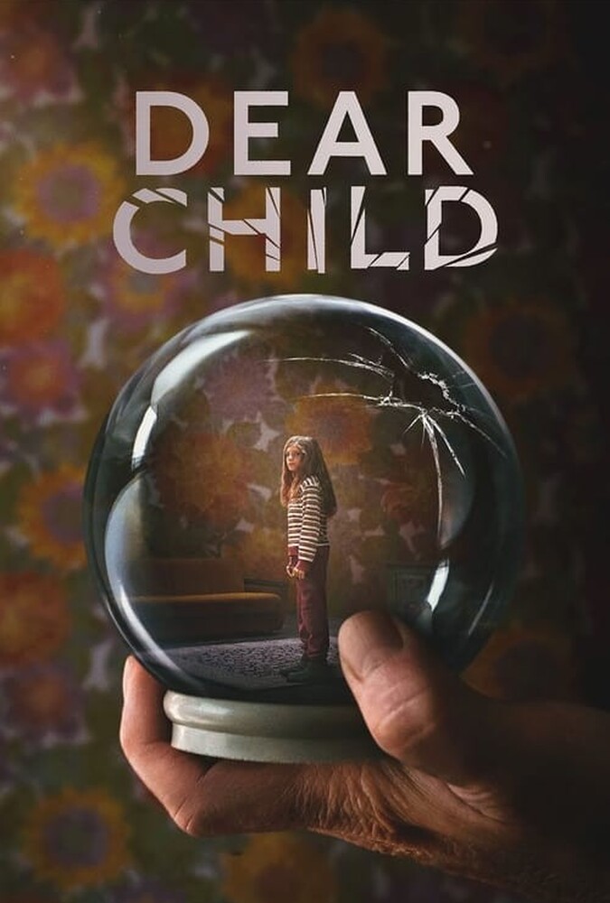 سریال فرزند عزیز | Dear Child